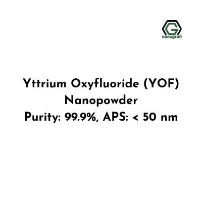 Yttrium Oxyfluoride (YOF) Nanopowder, Purity: 99.9%, APS: < 50 nm - Nanografi Advanced Materials
