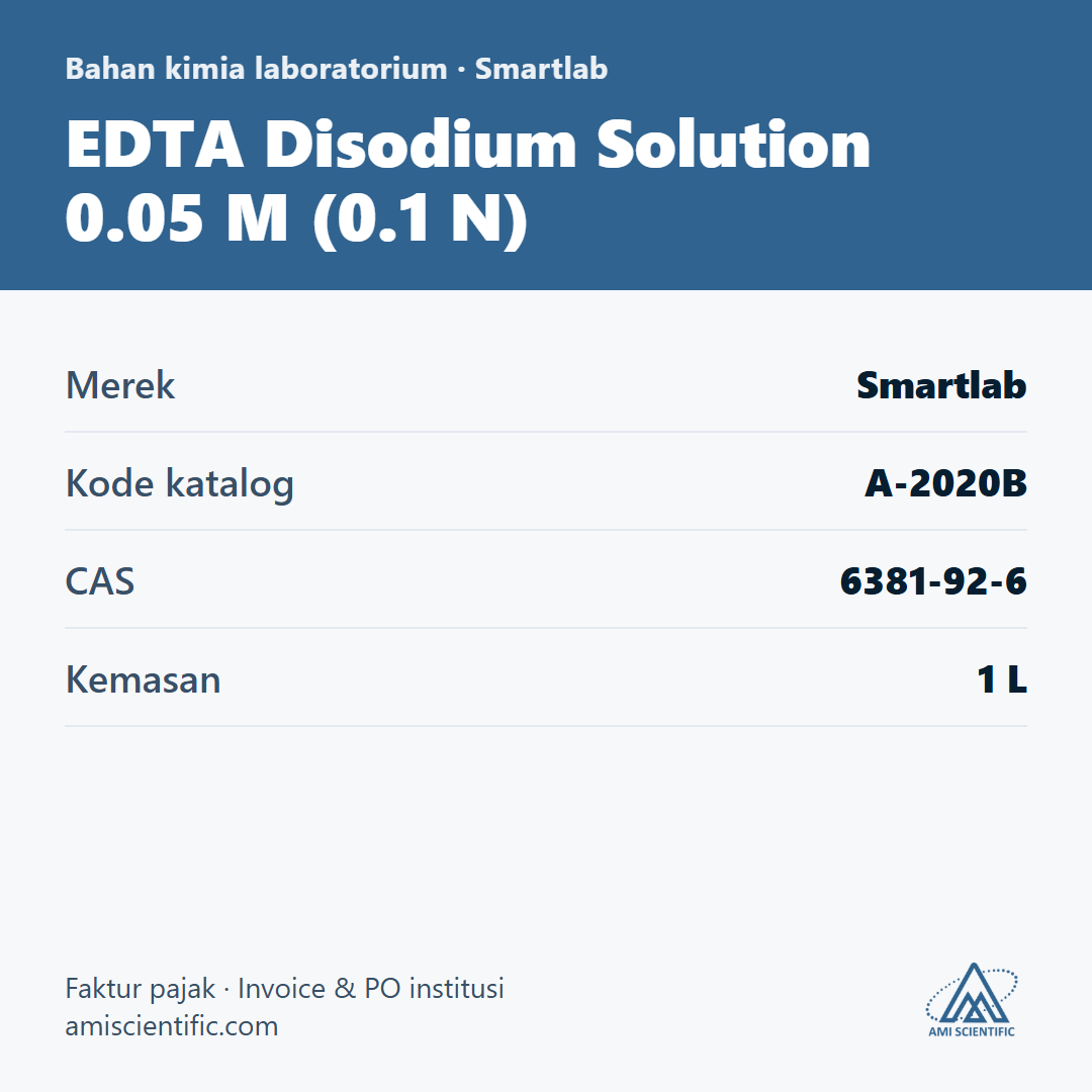 EDTA Disodium Solution 0.05 M (0.1 N), CAS 6381-92-6, 1 L – Smartlab A-2020B