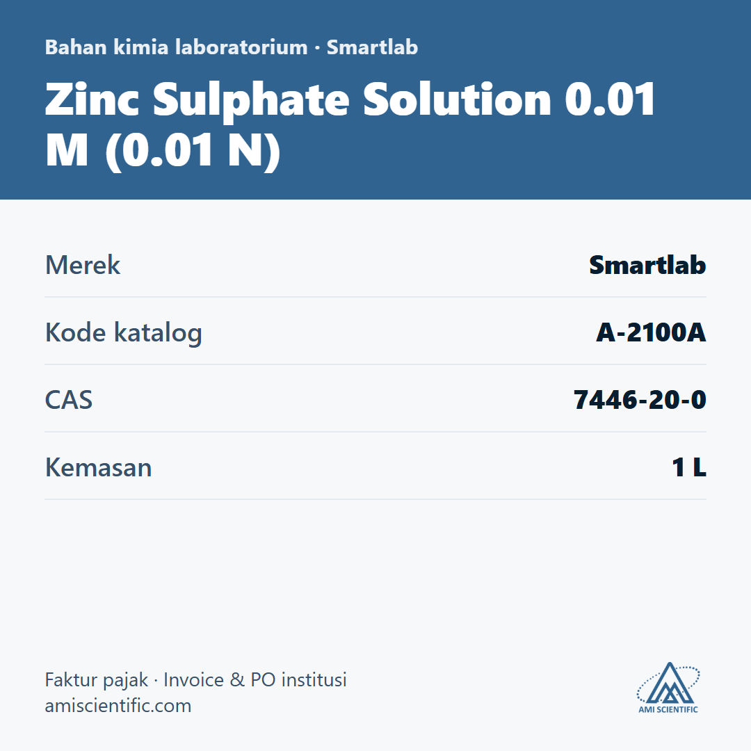Zinc Sulphate Solution 0.01 M (0.01 N), CAS 7446-20-0, 1 L – Smartlab A-2100A