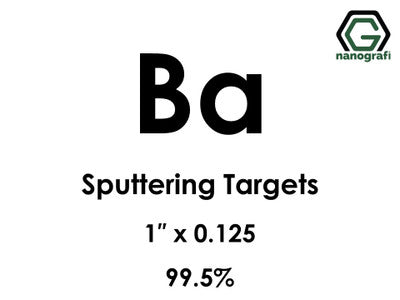 Barium (Ba) Sputtering Targets