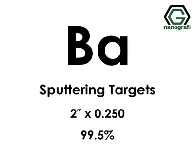 Barium (Ba) Sputtering Targets