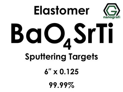 Barium Strontium Titanate (BaO4SrTi) Sputtering Targets, elastomer