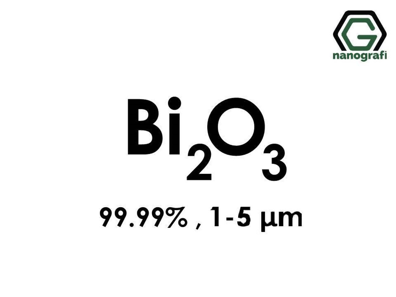 NG 6.05.03.Bismuth Trioxide Micron Powder
Bismuth Oxide (Bi2O3) Micron Powder, Purity: 99.99%, Size: 1-5 µm 25 g