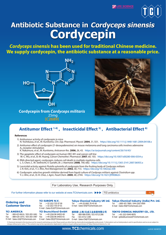 Cordycepin from Cordyceps militaris - brosur TCI: Antibiotic Substance in Cordyceps sinensis Cordycepin