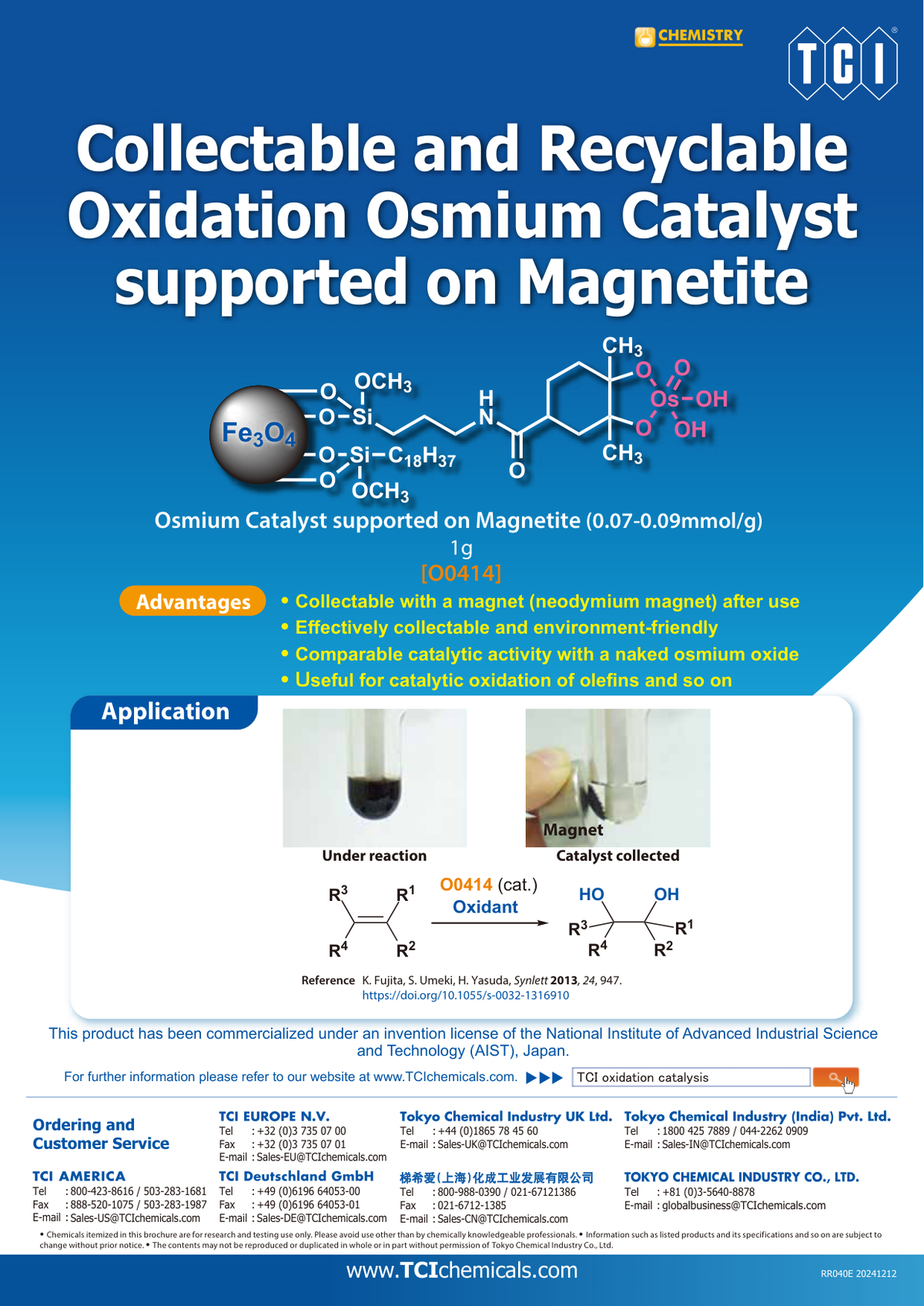 Osmium Catalyst supported on Magnetite (0.07-0.09mmol/g) - brosur TCI: Collectable and Recyclable Oxidation Osmium Catalyst supported on Magnetite