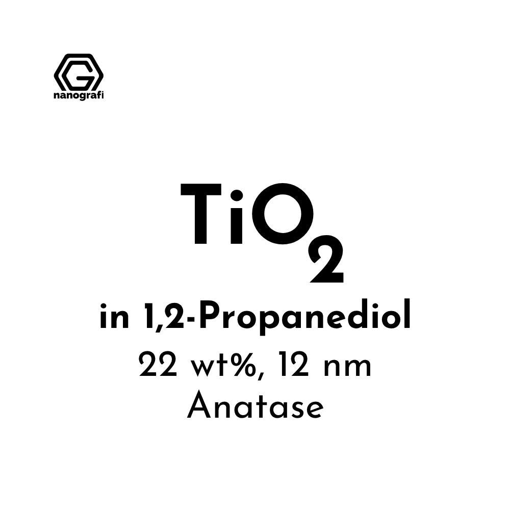 Titanium Dioxide (TiO2) Nanopowder/Nanoparticles Dispersion in 1, 2-Propanediol