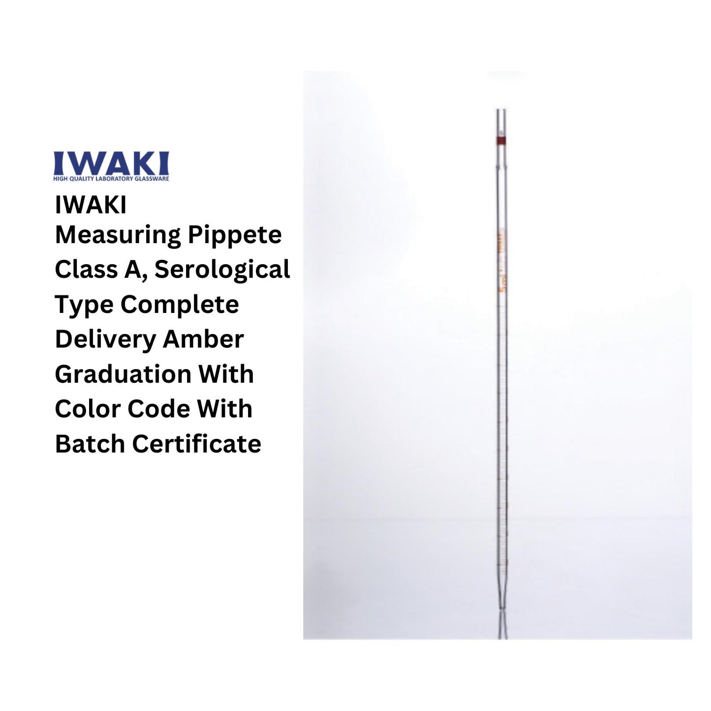 IWAKI Measuring Pippete Class A, Serological Type  0,1-50