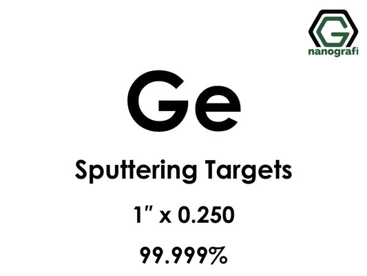 Nanografi NG0ST01GE01 Germanium (Ge) Sputtering Target 99.999% 1" x 0.250"