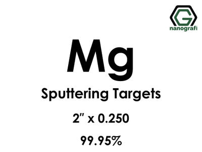 Nanografi NG0ST01MG07 Magnesium (Mg) Sputtering Target 99.95% 2" x 0.250"