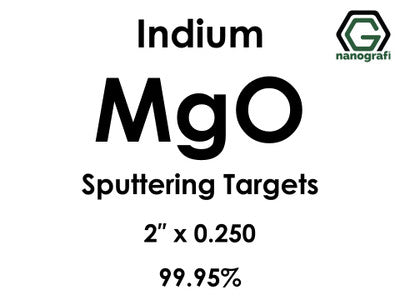 Nanografi NG0ST01MG59 Magnesium Oxide (MgO) Sputtering Target, indium 99.95% 2" x 0.250"