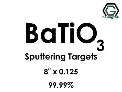 Barium Titanate (BaTiO3) Sputtering Targets