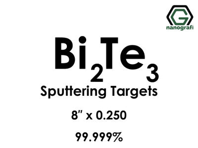 Nanografi NG0ST01BI66 Bismuth Telluride (Bi2Te3) Sputtering Target 99.999% 8" x 0.250"
