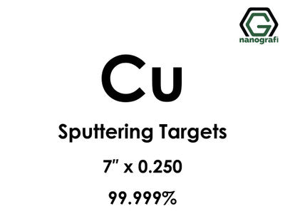 Nanografi NG0ST02CO21 Copper (Cu) Sputtering Target 99.999% 7" x 0.250"