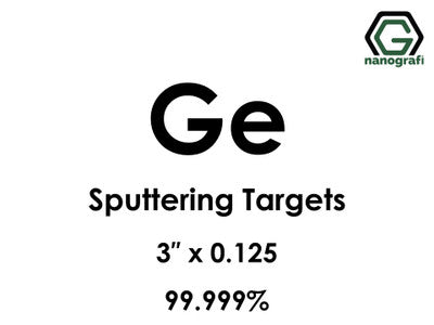 Nanografi NG0ST01GE04 Germanium (Ge) Sputtering Target 99.999% 3" x 0.125"