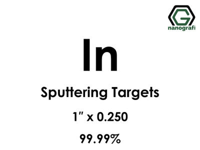 Nanografi NG0ST01IN03 Indium (In) Sputtering Target 99.99% 1" x 0.250"