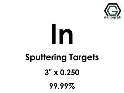 Nanografi NG0ST01IN11 Indium (In) Sputtering Target 99.99% 3" x 0.250"