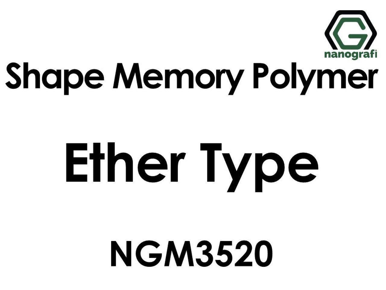 NG 12.02.01.NGM-Ether Type Shape Memory Polymer
Shape Memory Polymer NGM3520, Ether Type 1 kg