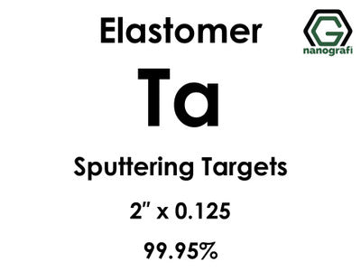 Nanografi NG0ST01TA12 Tantalum (Ta) Sputtering Target, elastomer 99.95% 2" x 0.125"