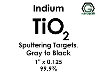 Nanografi NG0ST01TI71 Titanium Dioxide (TiO2) Sputtering Target, indium 99.9% 1" x 0.125"