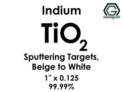 Nanografi NG0ST01TI77 Titanium Dioxide (TiO2) Sputtering Target, indium 99.99% 1" x 0.125"