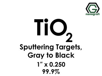 Nanografi NG0ST01TI54 Titanium Dioxide (TiO2) Sputtering Target 99.9% 1" x 0.250"