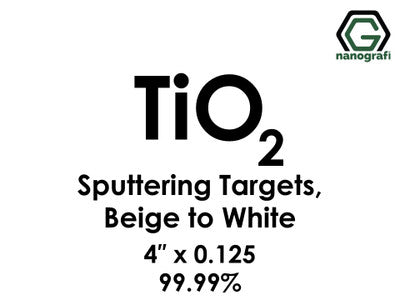 Nanografi NG0ST01TI65 Titanium Dioxide (TiO2) Sputtering Target 99.99% 4" x 0.125"