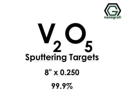 Nanografi NG0ST01VA29 Vanadium Oxide (V2O5) Sputtering Target 99.9% 8" x 0.250"