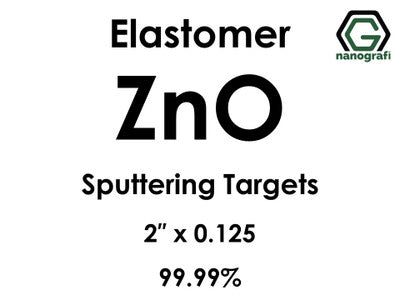 Zinc Oxide (ZnO) Sputtering Targets, elastomer