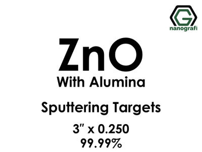 Zinc Oxide (ZnO) with Alumina Sputtering Targets, indium