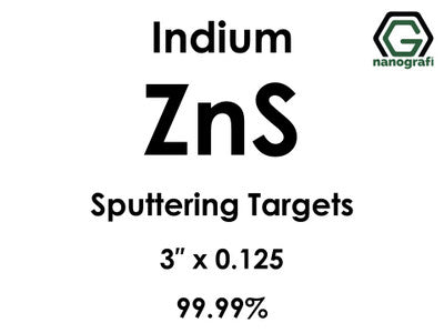 Zinc Sulfide (ZnS) Sputtering Targets, indium