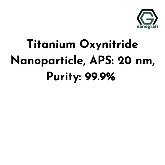 Titanium Oxynitride Nanoparticle, APS: 20 nm, Purity: 99.9% - Nanografi Advanced Materials
