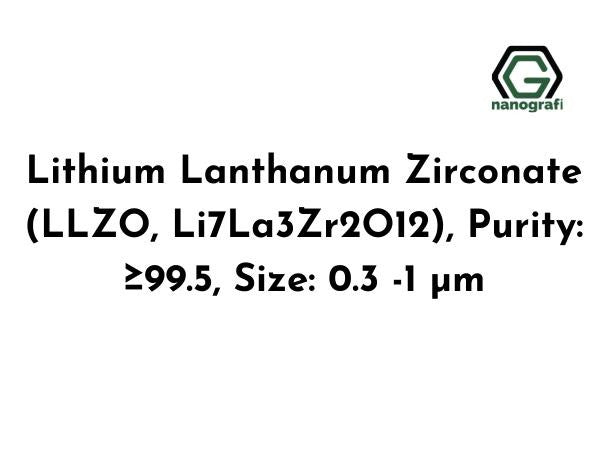 Lithium Lanthanum Zirconate (LLZO, Li7La3Zr2O12)
