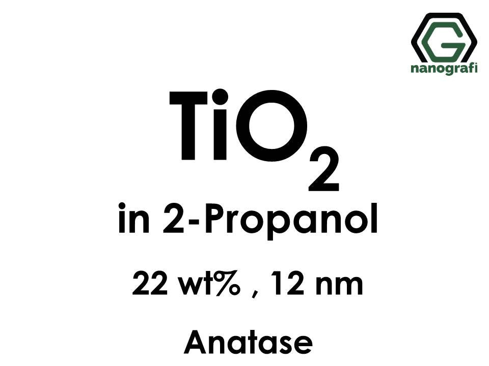 Titanium Dioxide (TiO2) Nanopowder/Nanoparticles Dispersion in 2-Propanol